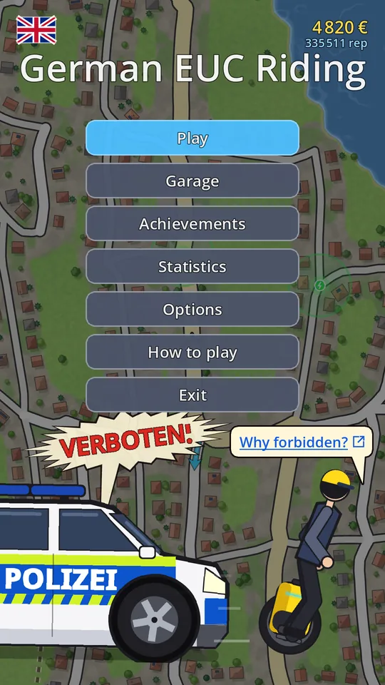 German EUC Riding main menu: the rider on a yellow monowheel over a map of a river town, a police car behind shouting VERBOTEN! and the rider answering Why forbidden?